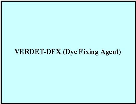 VERDET-DFX (Dye Fixing Agent)