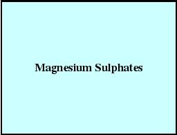 Magnesium Sulphates