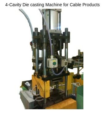 4 Cavity Dies Casting Machine For Cable Products