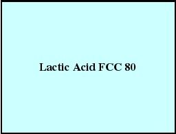 Lactic Acid FCC 80