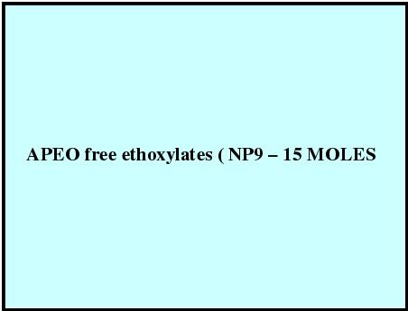 APEO free ethoxylates (NP9a   5 MOLES)