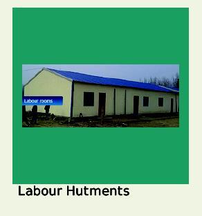 Labor Hutments