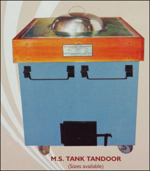 MS Tank Tandoor