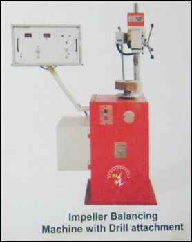 Impeller Balancing Machine With Drill Attachment