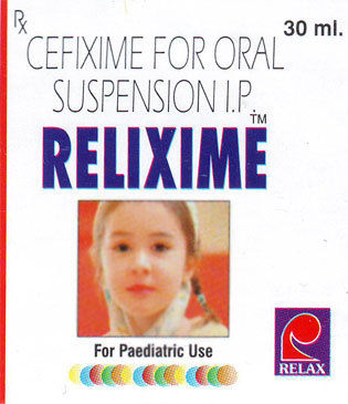 Relixime Cefixime For Oral Suspension I.p. 30ml. Syrup