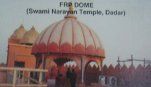 FRP Dome (Swami Narayan Temple, Dadar)