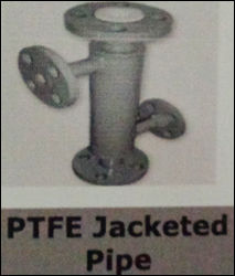 PTFE Jacketed Pipe