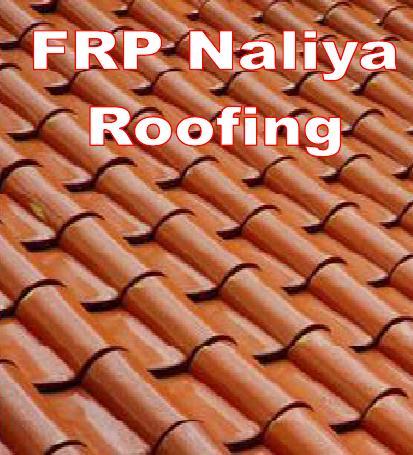 Frp Naliya Roofing