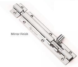 Mirror Finish Stainless Steel Tower Bolts