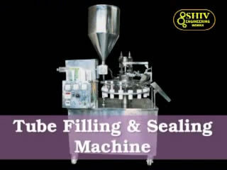 Tube Filling And Sealing Machine