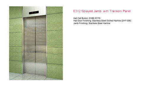 E312 Splayed Jamb with Transom Panel Passengers Elevators