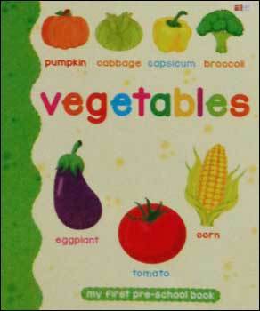 Pre School Illustrated Vegetables (Kids Book)