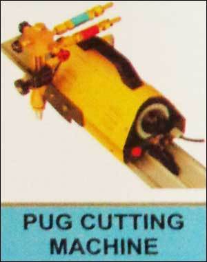 Pug Cutting Machine 