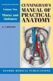 Cunninghams Manual Of Practical Anatomy Vol 2 Thorax And Abdomen Book