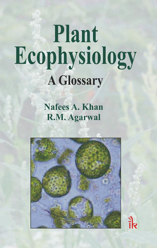 Plant Ecophysiology A Glossary Book