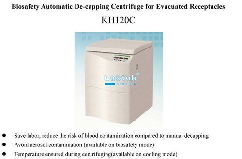 KH120C-Biosafety Automatic De-Capping Centrifuge for Evacuated Receptacles