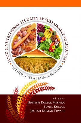 Food And Nutritional Security By Sustainable Agriculture Book