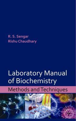 Laboratory Manual Of Biochemistry (Method And Techniques) Book