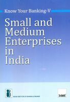 Small And Medium Enterprises In India (Paperback)