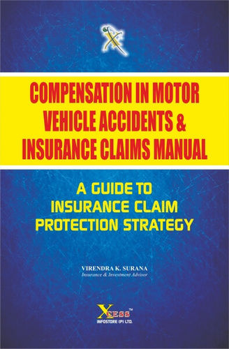 Book On Compensation In Motor Vehicle Accidents & Insurance Claims Manual