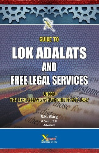 Book on Guide to Lok Adalats and Free Legal Services By Xcess Infostore