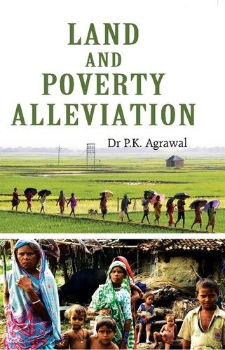 Land And Poverty Alleviation 1st Edition Book