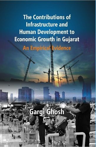 The Contributions Of Infrastructure And Human Development To Economic Growth