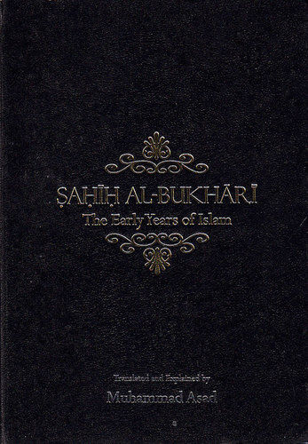 Sahih Al-Bukhari the Early Years of Islam Book