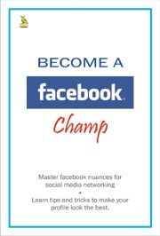 Become A Facebook Champ पर बुक करें