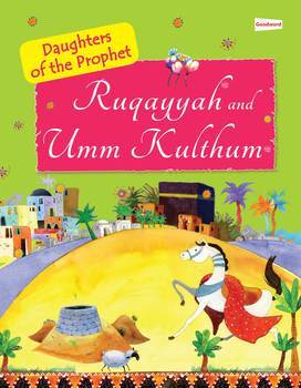 Daughter of the Prophet Ruquayyah and Ummkuthum Book