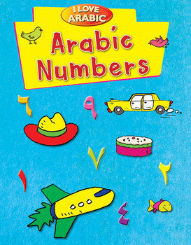 I Love Arabic - Arabic Numbers Book