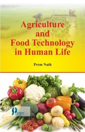Agriculture and Food Technology in Human Life Book