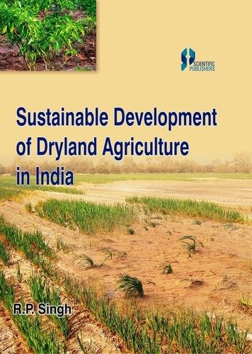 Sustainable Development of Dryland Agriculture in India Book
