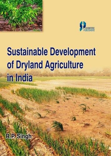 Sustainable Development Of Dryland Agriculture In India Book at Best ...