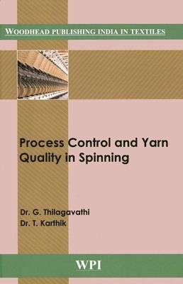 Process Control and Yarn Quality in Spinning Book