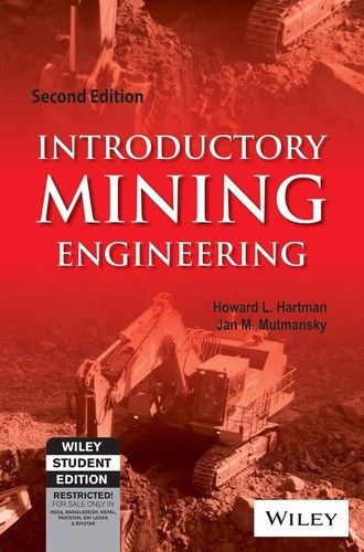 Introductory Mining Engineering, 2ed Book