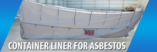 Container Liner For Asbestos