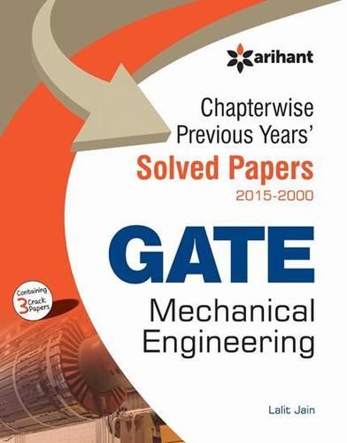 Chapterwise Previous Years Solved Papers (2015-2000) Gate Mechanical Engineering Book