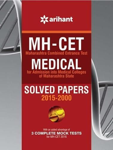 Mh-Cet Medical Solved Papers (2015-2000) With 3 Complete Mock Tests