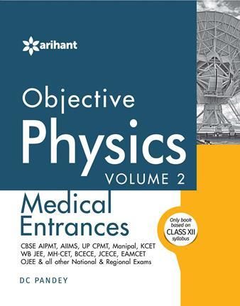 Objective Physics Vol 2 For Medical Entrances Book