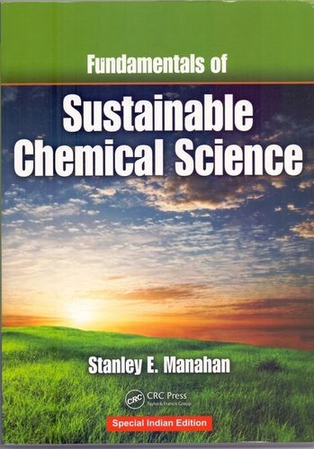 Fundamentals Of Sustainable Chemical Science Book