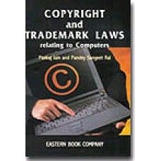 Copyright And Trademark Laws Relating To Computers 1ed 2005