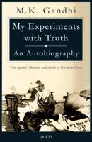 My Experiments With Truth: An Autobiography Book In English