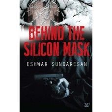 Behind The Silicon Mask Book