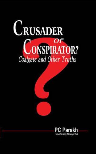 Crusader Or Conspirator? Book