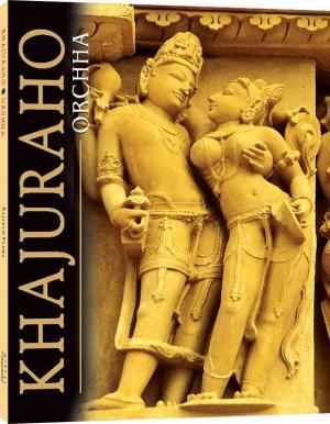 Khajuraho Orchha Book