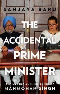The Accidental Prime Minister Book