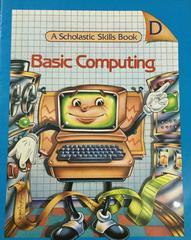 A Scholastic Book-D Basic Computing Skills Book