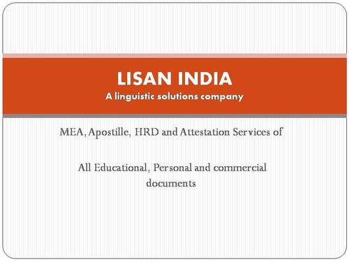 Mea, Apostille, Hrd And Attestation Services By LISAN INDIA