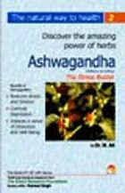 Ashwagandgha the Stress Buster Book